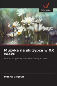 Muzyka na skrzypce w XX wieku cover