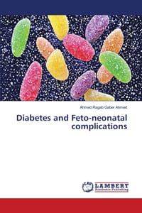 Diabetes and Feto-neonatal complications cover
