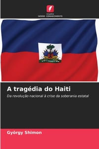 A tragédia do Haiti cover