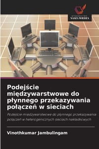 Podejście międzywarstwowe do plynnego przekazywania polączeń w sieciach cover