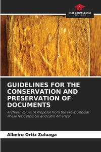 Guidelines for the Conservation and Preservation of Documents cover
