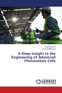 A Deep Insight to the Engineering of Advanced Photovoltaic Cells cover