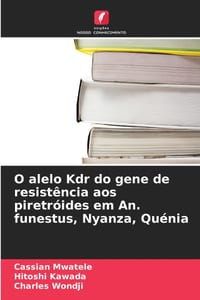 O alelo Kdr do gene de resistência aos piretróides em An. funestus, Nyanza, Quénia cover