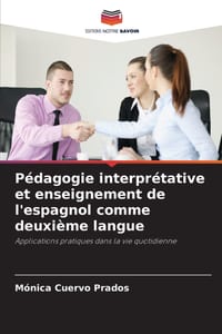 Pédagogie interprétative et enseignement de l'espagnol comme deuxième langue cover
