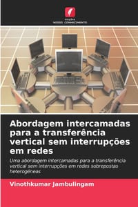 Abordagem intercamadas para a transferência vertical sem interrupções em redes cover