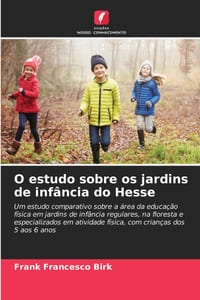 O estudo sobre os jardins de infância do Hesse cover