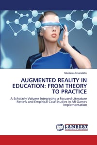Augmented Reality in Education: From Theory to Practice cover