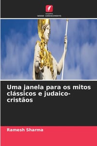Uma janela para os mitos clássicos e judaico-cristãos cover