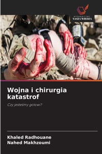 Wojna i chirurgia katastrof cover
