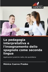 La pedagogia interpretativa e l'insegnamento dello spagnolo come seconda lingua cover