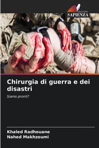 Chirurgia di guerra e dei disastri cover