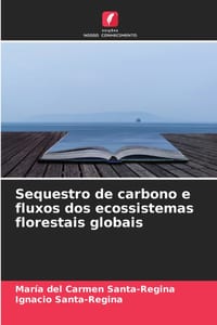 Sequestro de carbono e fluxos dos ecossistemas florestais globais cover