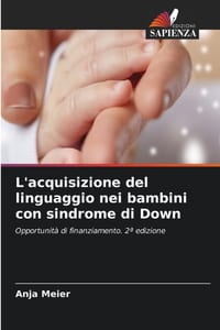 L'acquisizione del linguaggio nei bambini con sindrome di Down cover