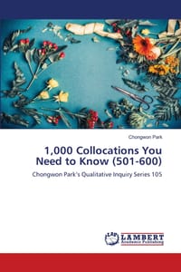 1,000 Collocations You Need to Know (501-600) cover