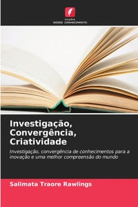 Investigação, Convergência, Criatividade cover