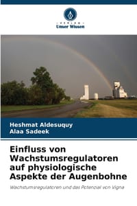 Einfluss von Wachstumsregulatoren auf physiologische Aspekte der Augenbohne cover