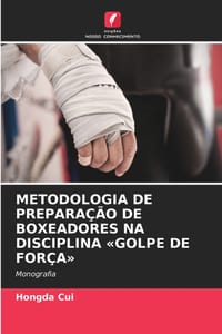 Metodologia de Preparação de Boxeadores Na Disciplina Golpe de Força cover
