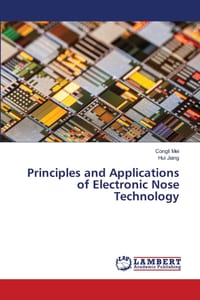 Principles and Applications of Electronic Nose Technology cover
