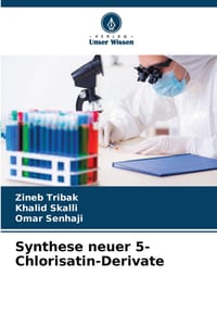 Synthese neuer 5-Chlorisatin-Derivate cover