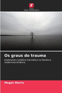 Os graus do trauma cover