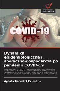 Dynamika epidemiologiczna i spoleczno-gospodarcza po pandemii COVID-19 cover