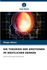 Die Theorien Der Emotionen Im Westlichen Denken cover