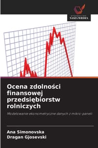 Ocena zdolności finansowej przedsiębiorstw rolniczych cover