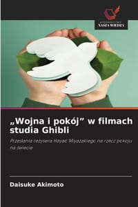 "Wojna i pokój" w filmach studia Ghibli cover