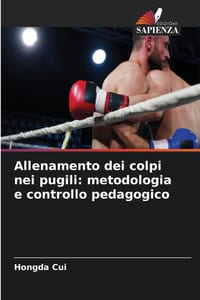 Allenamento dei colpi nei pugili: metodologia e controllo pedagogico cover