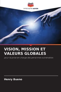 Vision, Mission Et Valeurs Globales cover