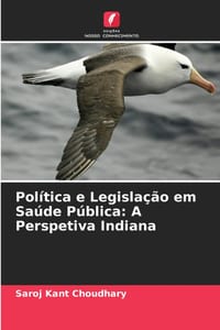 Política e Legislação em Saúde Pública: A Perspetiva Indiana cover