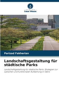 Landschaftsgestaltung für städtische Parks cover