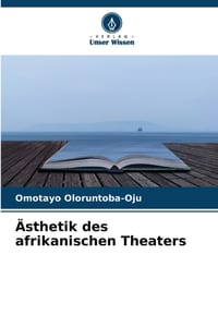 Ästhetik des afrikanischen Theaters cover