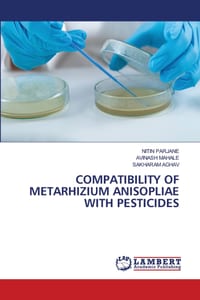 Compatibility of Metarhizium Anisopliae with Pesticides cover