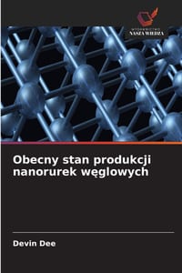 Obecny stan produkcji nanorurek węglowych cover