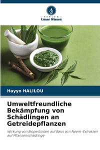 Umweltfreundliche Bekämpfung von Schädlingen an Getreidepflanzen cover