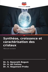 Synthèse, croissance et caractérisation des cristaux cover