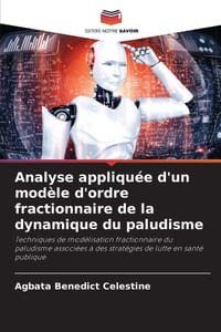 Analyse appliquée d'un modèle d'ordre fractionnaire de la dynamique du paludisme cover
