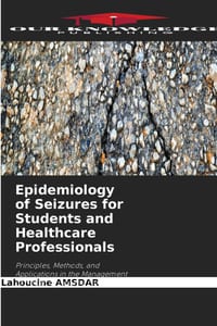Epidemiology of Seizures for Students and Healthcare Professionals cover