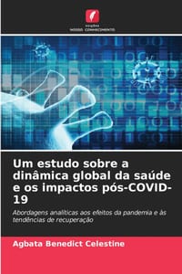 Um estudo sobre a dinâmica global da saúde e os impactos pós-COVID-19 cover