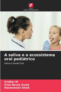 A saliva e o ecossistema oral pediátrico cover
