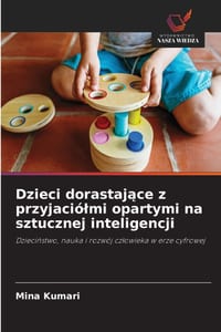 Dzieci dorastające z przyjaciólmi opartymi na sztucznej inteligencji cover