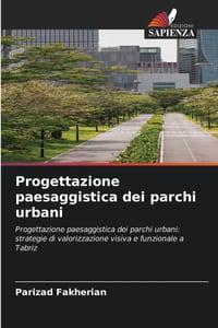 Progettazione paesaggistica dei parchi urbani cover
