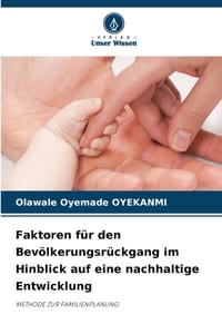 Faktoren für den Bevölkerungsrückgang im Hinblick auf eine nachhaltige Entwicklung cover