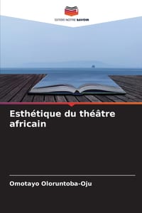Esthétique du théâtre africain cover
