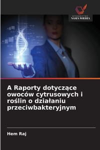 A Raporty dotyczące owoców cytrusowych i roślin o dzialaniu przeciwbakteryjnym cover