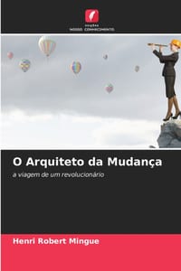 O Arquiteto da Mudança cover