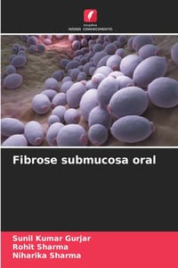 Fibrose submucosa oral cover