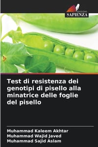Test di resistenza dei genotipi di pisello alla minatrice delle foglie del pisello cover