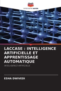 Laccase: Intelligence Artificielle Et Apprentissage Automatique cover